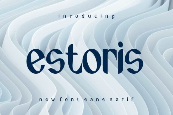 Estoris: A Friendly Sans Serif for Modern Editorial Design