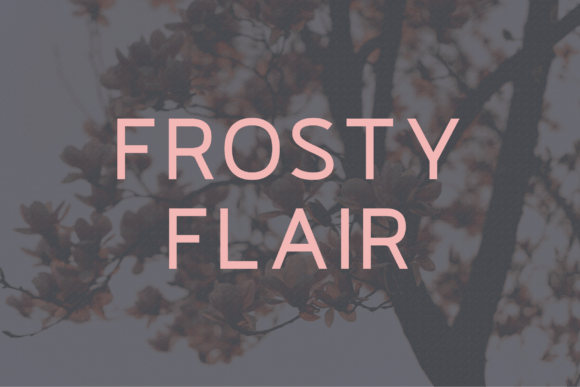 Frosty Flair: A Modern Sans Serif for Bold Campaigns
