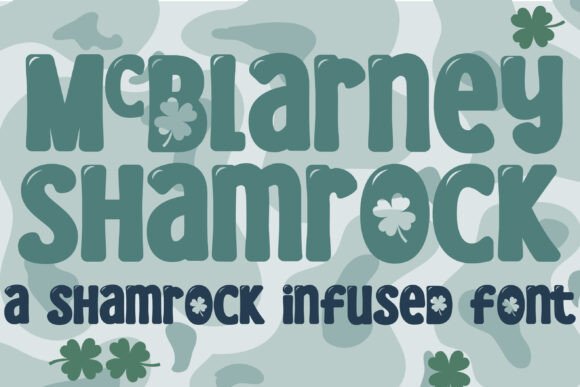 Mcblarney Shamrock: A Fun Sans Serif Font for Crafters