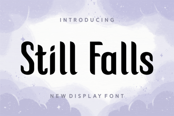 Still Falls: The Modern Sans Serif Font for Scroll-Stopping Design