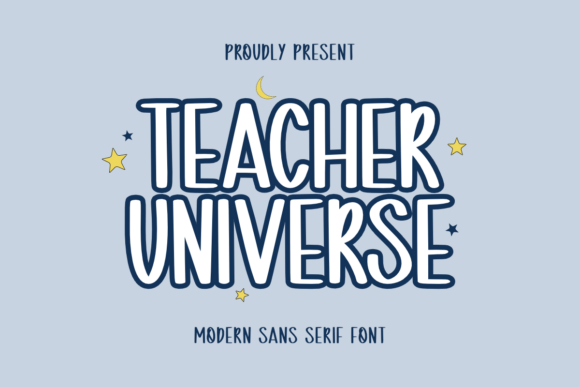 Teacher Universe: A Modern Sans Serif Font for Web Design